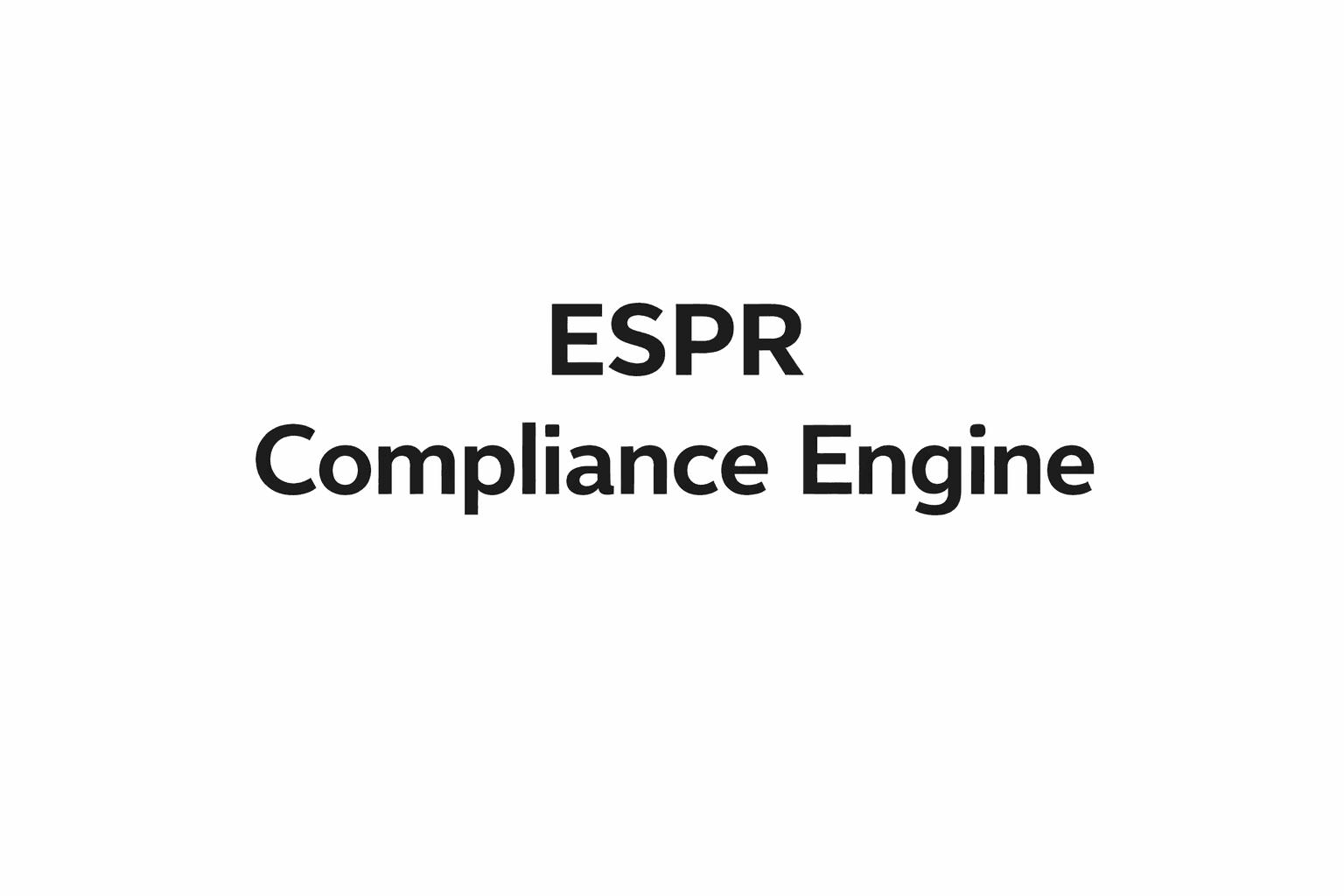 Inside the ESPR Compliance Engine
